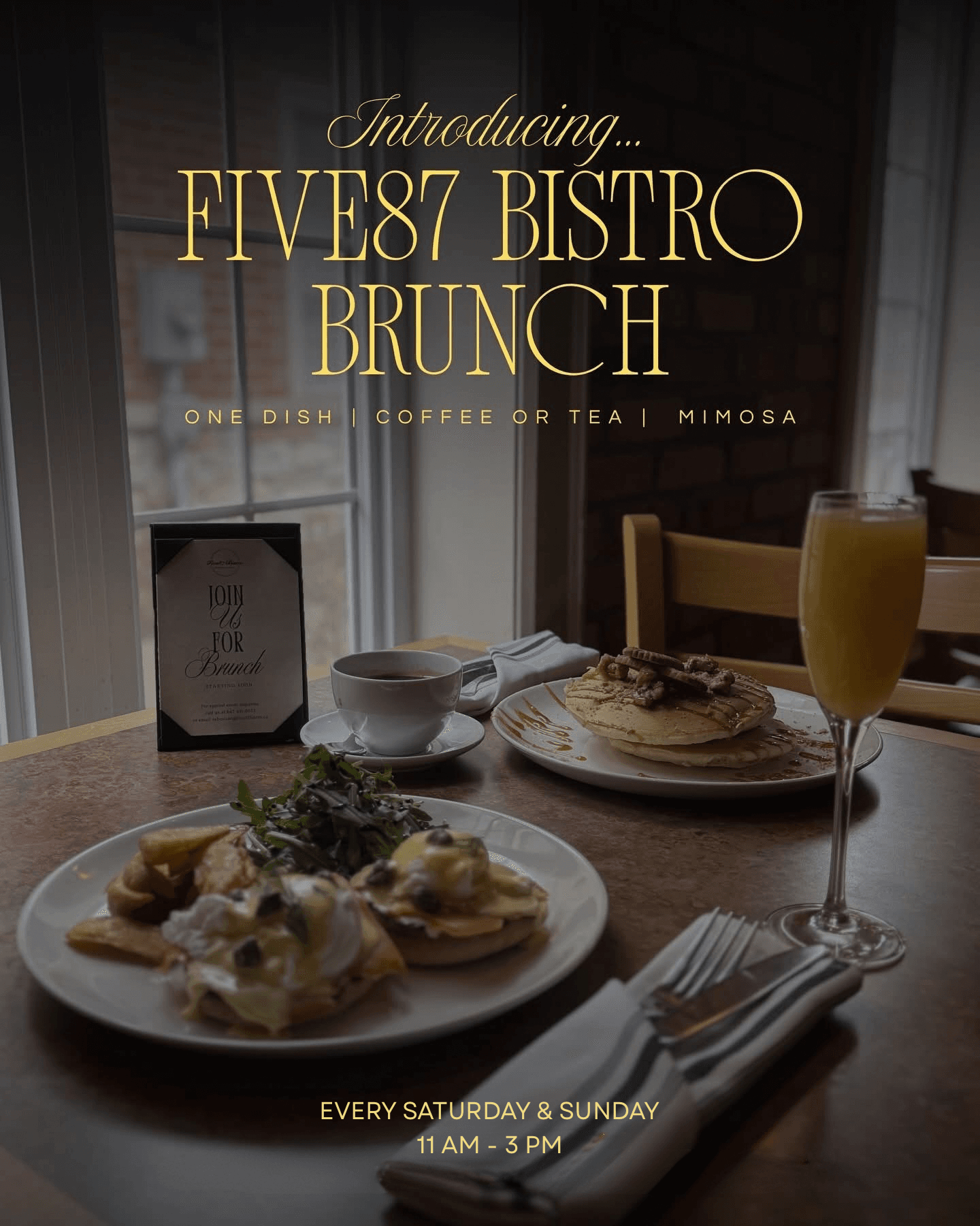 Brunch every Saturday and Sunday, 11 AM to 3 PM